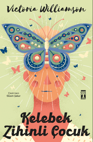 Kelebek Zihinli Çocuk (Şömizli) - Kitapiks.com