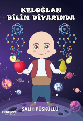 Keloğlan Bilim Diyarında - Kitapiks.com
