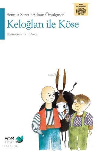 Keloğlan ile Köse - Kitapiks.com