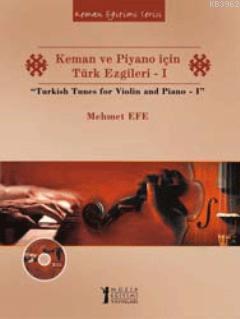 Keman ve Piyano için Türk Ezgileri I