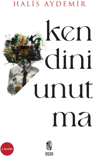 Kendini Unutma