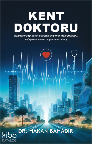 Kent Doktoru - Kitapiks.com