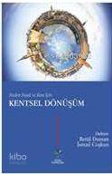 Kentsel Dönüşüm; Neden Nasıl ve Kim İçin