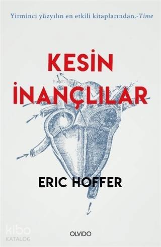 Kesin İnançlılar - Kitapiks.com