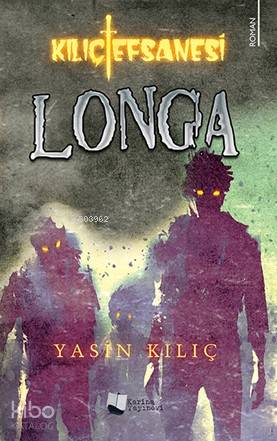 Kılıç Efsanesi Longa - Kitapiks.com