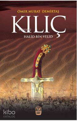 Kılıç - Halid Bin Velid