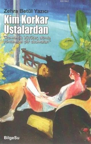 Kim Korkar Ustalardan - Kitapiks.com