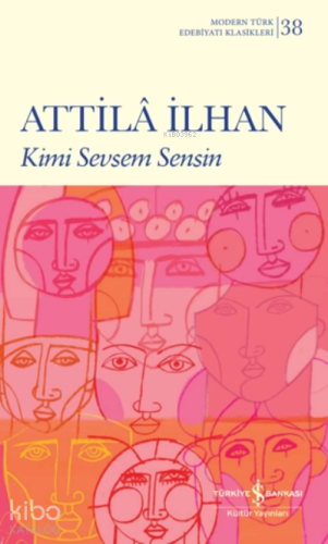 Kimi Sevsem Sensin - Kitapiks.com