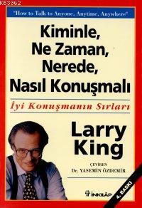 Kiminle Ne Zaman Nerede Nasıl Konuşmalı - Kitapiks.com
