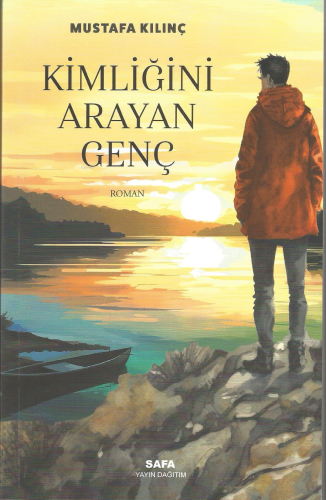 Kimliğini Arayan Genç - Kitapiks.com