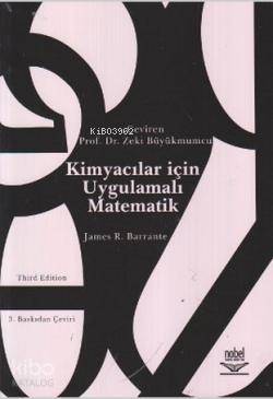 Kimyacılar İçin Uygulamalı Matematik - Kitapiks.com