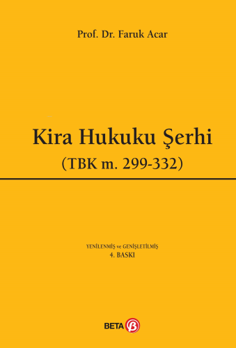 Kira Hukuku Şerhi; (TBK m.299-332) - Kitapiks.com