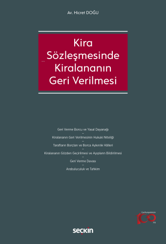 Kira Sözleşmesinde Kiralananın Geri Verilmesi - Kitapiks.com