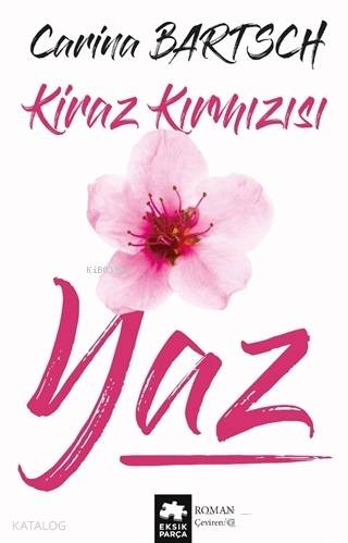 Kiraz Kırmızısı Yaz - Kitapiks.com