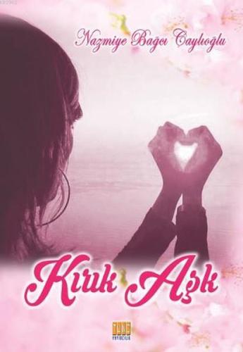 Kırık Aşk - Kitapiks.com