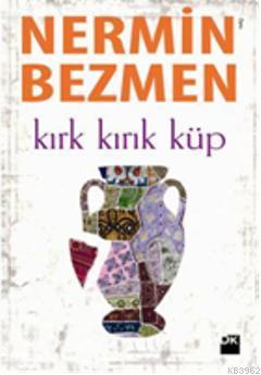 Kırk Kırık Küp - Kitapiks.com