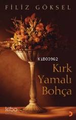 Kırk Yamalı Bohça - Kitapiks.com
