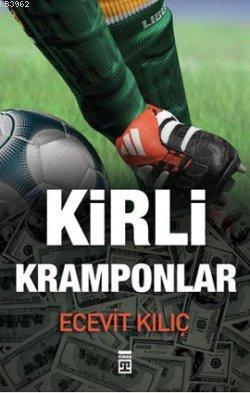 Kirli Kramponlar - Kitapiks.com