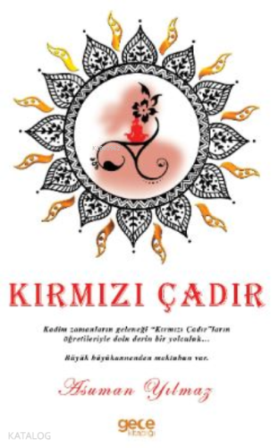 Kırmızı Çadır - Kitapiks.com