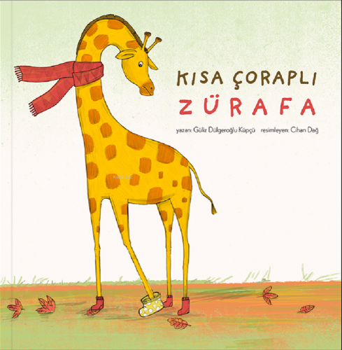 Kısa Çoraplı Zürafa - Kitapiks.com