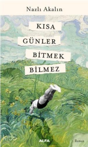 Kısa Günler Bitmek Bilmez - Kitapiks.com