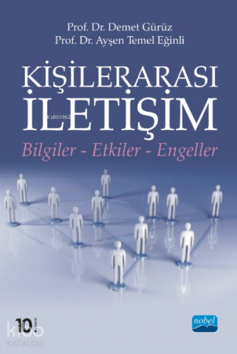 Kişilerarası İletişim; Bilgiler-Etkiler-Engeller - Kitapiks.com