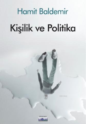 Kişilik ve Politika - Kitapiks.com