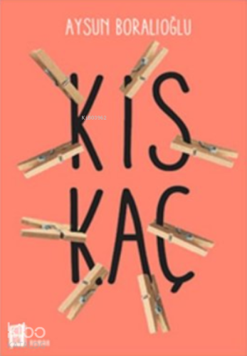 Kıskaç - Kitapiks.com