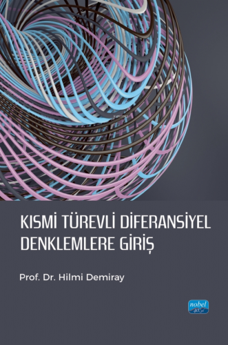 Kısmi Türevli Diferansiyel Denklemlere Giriş - Kitapiks.com