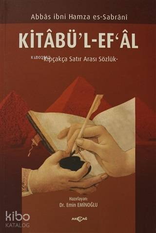 Kitabül' - Efal; Kıpçakça Satır Arası Sözlük - Kitapiks.com