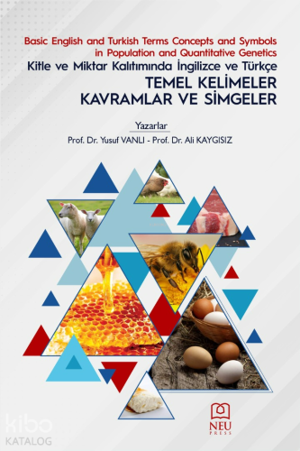 Kitle ve Miktar Katılımında İngilizce ve Türkçe Temel Kelimeler Kavramlar ve Simgeler