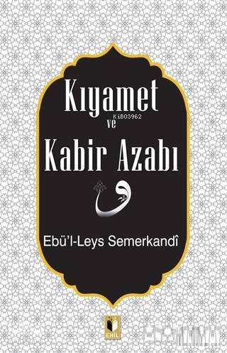 Kıyamet ve Kabir Azabı - Kitapiks.com