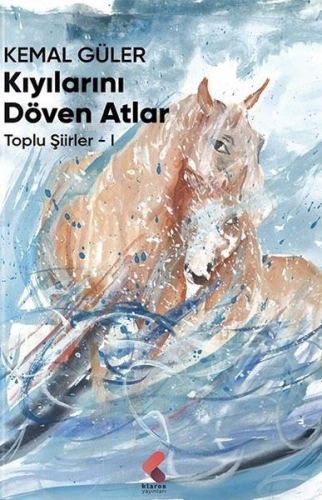 Kıyılarını Döven Atlar - Kitapiks.com