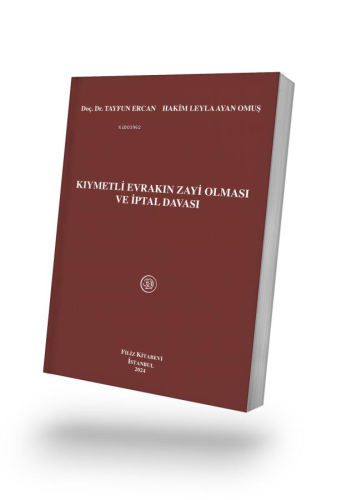 Kıymetli Evrakın Zayi Olması ve İptal Davası - Kitapiks.com
