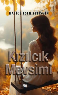 Kızılcık Mevsimi - Kitapiks.com