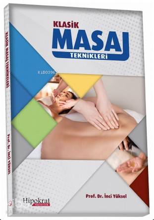 Klasik Masaj Teknikleri
