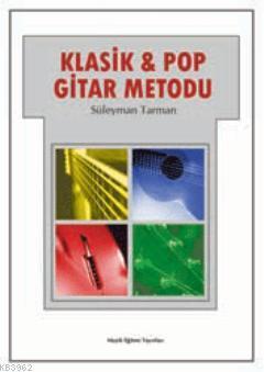 Klasik & Pop Gitar Metodu - Kitapiks.com