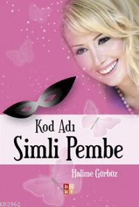 Kod Adı Simli Pembe - Kitapiks.com