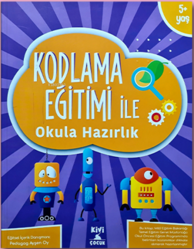Kodlama Eğitimi Okula Hazırlık - Kitapiks.com