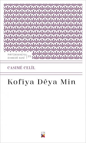 Kofîya Dêya Mın - Kitapiks.com