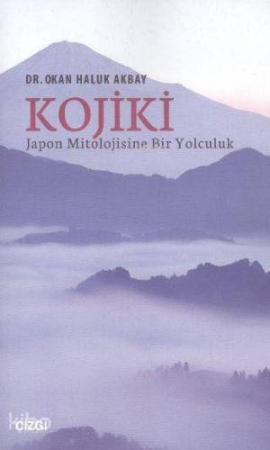 Kojiki Japon Mitolojisine Bir Yolculuk