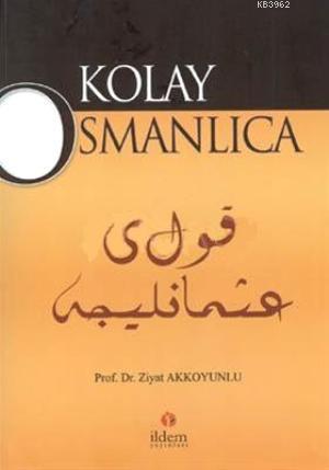 Kolay Osmanlıca - Kitapiks.com