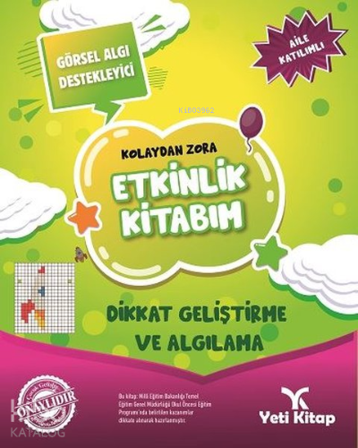 Kolaydan Zora Etkinlik Kitabım - Dikkat Geliştirme ve Algılama