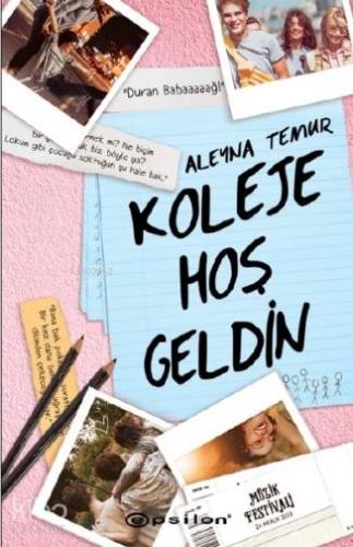 Koleje Hoş Geldin - Kitapiks.com