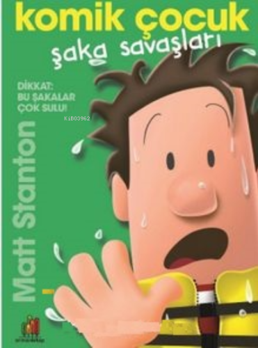 Komik Çocuk: Şaka Savaşları - Kitapiks.com