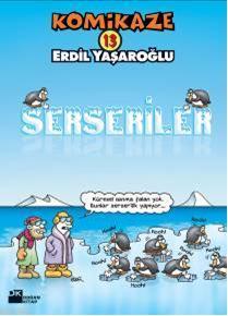 Komikaze 13 - Serseriler - Kitapiks.com