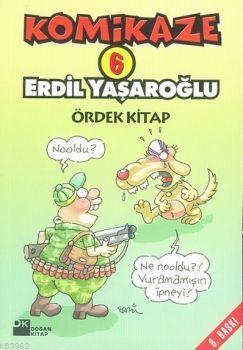 Komikaze 6 - Ördek Kitap