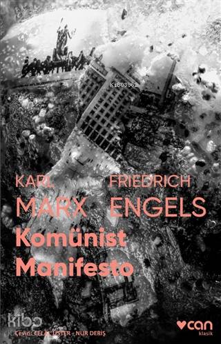 Komünist Manifestosu (Fotoğraflı Klasikler) - Kitapiks.com