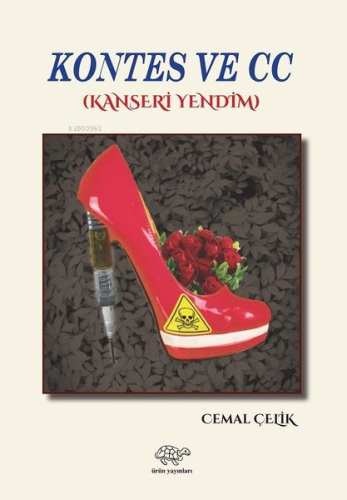 Kontes ve CC-Kanseri Yendim