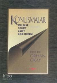 Konuşmalar; Mülakat, Sohbet, Anket, Açık Oturum - Kitapiks.com